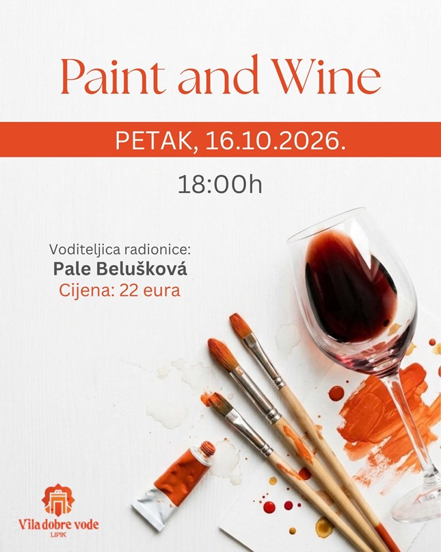 Paint and Wine - Vila dobre vode